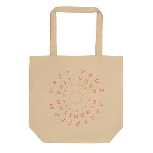 Exit Your Algorithm Eco Tote Bag exit-your-algorithm-eco-tote-bag Default Title