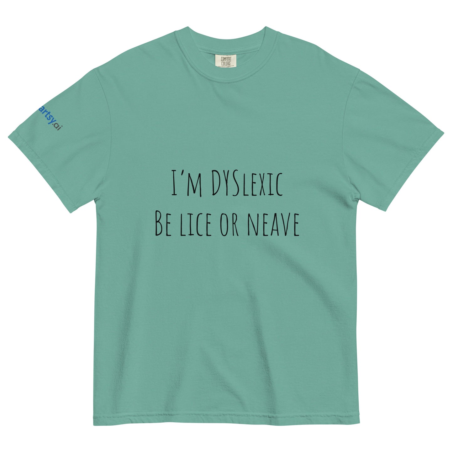 Dyslexic Unisex garment-dyed heavyweight t-shirt - Light Edition-ArtsyFartsy