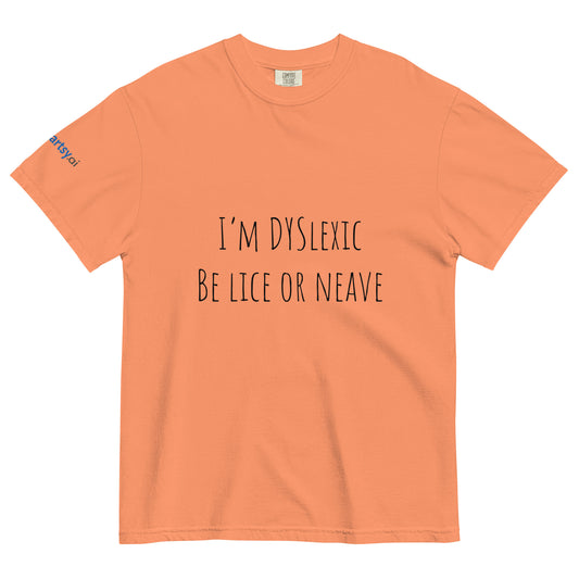 Dyslexic Unisex garment-dyed heavyweight t-shirt - Light Edition-ArtsyFartsy